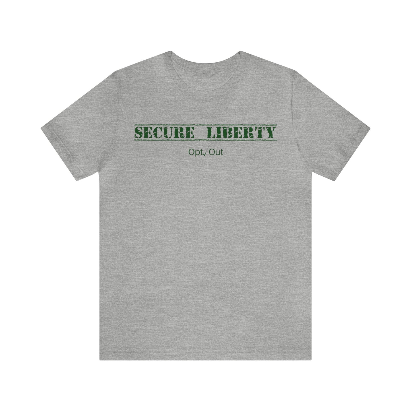 Secure Liberty Army Green T-Shirt